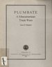 Plumbate: a Mesoamerican Trade Ware [Carnegie Publication 573]