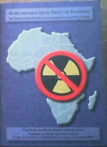Vers L'Entree En Vigeur Du Traite Sur La Zone Exempte D'Armes Nucleaires En Afrique (Traite De Pelindaba)-Guide Pratique De Ratification