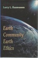 Earth Community, Earth Ethics (Ecology and Justice Series)