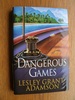 Dangerous Games