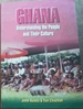 Ghana, Understanding the People and Their Culture