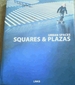 Urban Spaces: Squares & Plazas