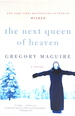 The Next Queen of Heaven: a Novel