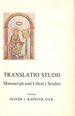 Translatio Studii: Manuscript and Library Studies