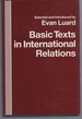Basic Texts in International Relations: the Evolution of Ideas About International Society