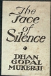 The Face of Silence