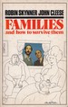 Families & How to Survive Them