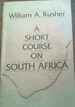 A Short Course on South Africa