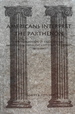 Americans Interpret the Parthenon: The Progression of Greek Revival Architecture from the East Coast to Oregon, 1800-1860