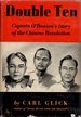 Double Ten: Captain O'Banion's Story of the Chinese Revolution