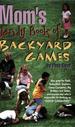 Mom's Handy Book of Backyard Games