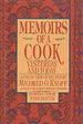 Memoirs of a Cook: Yesterday and Today