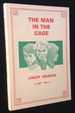 The Man in the Cage