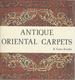 Antique Oriental Carpets