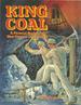 King Coal: a Pictorial Heritage of West Virginia Coal Mining