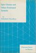 Spin Glasses and Other Frustrated Systems (Princeton Series in Physics)