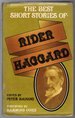 The Best Short Stories of Rider Haggard