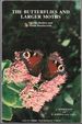 The Butterflies and Larger Moths of Lincolnshire and South Humberside (Lincolnshire Natural History Brochure No. 10)