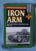 Iron Arm: the Mechanization of Mussolini's Army 1920-40