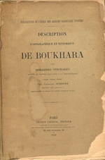 Description Topographique Et Historique De Boukhara. Par Mohammed Nerchakhy. Texte Persan Publie Par Charles Schefer..