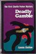 Deadly Gamble