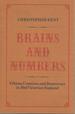 Brains and Numbers: Elitism, Comtism and Democracy in Mid-Victorian England