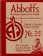 Abbott's Illustrated & Descriptive Catalogue of Magic! No. 25