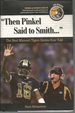 "Then Pinkel Said to Smith...": the Best Missouri Tigers Stories Ever Told