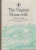 The Virginia House-Wife