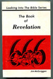 The Book of Revelation (Looking Into the Bible Series)