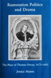 Restoration Politics and Drama: The Plays of Thomas Otway, 1675-1683