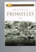 The Battle of Fromelles 1916 Australian Army Campaigns Series-8