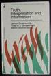 Truth, Interpretation and Information Selected Papers From the Third Amsterdam Colloquium