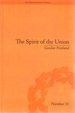 The Spirit of the Union: Popular Politics in Scotland, 1815-1820