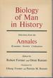 Biology of Man in History: Selections From the Annales, Economies, Societes, Civilisations