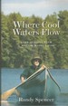 Where Cool Waters Flow: Four Seasons with a Master Maine Guide