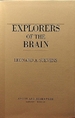 Explorers of the Brain