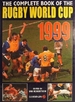 The Complete Book of the Rugby World Cup: 1999