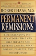 Permanent Remissions: Life Extending Diet