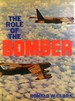 The Role of the Bomber