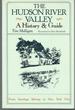 The Hudson River Valley: a History and Guide