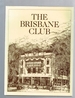 The Brisbane Club