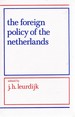 The Foreign Policy of the Netherlands