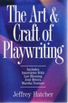 The Art and Craft of Playwriting