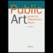 Public Art. Englische Ausgabe. Kunst Im ffentlichen Raum [Englisch] Von Florian Matzner (Autor)