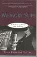 Memory Slips: a Memoir of Music and Healing