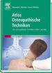 Atlas Osteopathische Techniken: 350 Osteopathische Techniken in Wort Und Bild (Gebundene Ausgabe) Von Alexander S. Nicholas (Autor), Evan a. Nicholas (Autor), Martina Grges (bersetzer), Walburga Rempe-Baldin