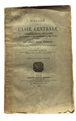 Histoire De L'Asie Centrale (Afghanistan, Boukhara, Khiva, Khoqand) Depuis Les Dernieres Annees Du Regne De Nadir Chah (1153), Jusqu'En 1233 De L'Hegire (1740-1818). [Volume II]. Traduction Francaise