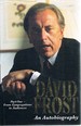 David Frost: an Autobiography