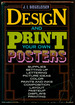 Design and Print Your Own Posters